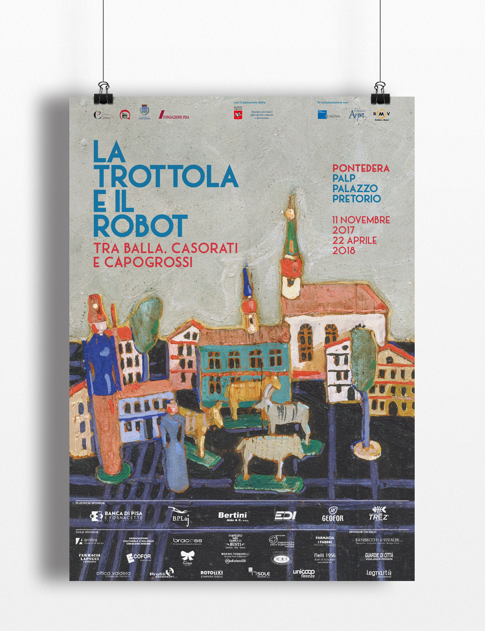 Manfiesto Mostra, La Trottola e il Robot, Casorati, Balla, Capogrossi, Palp, Pontedera, Design Deferrari modesti
