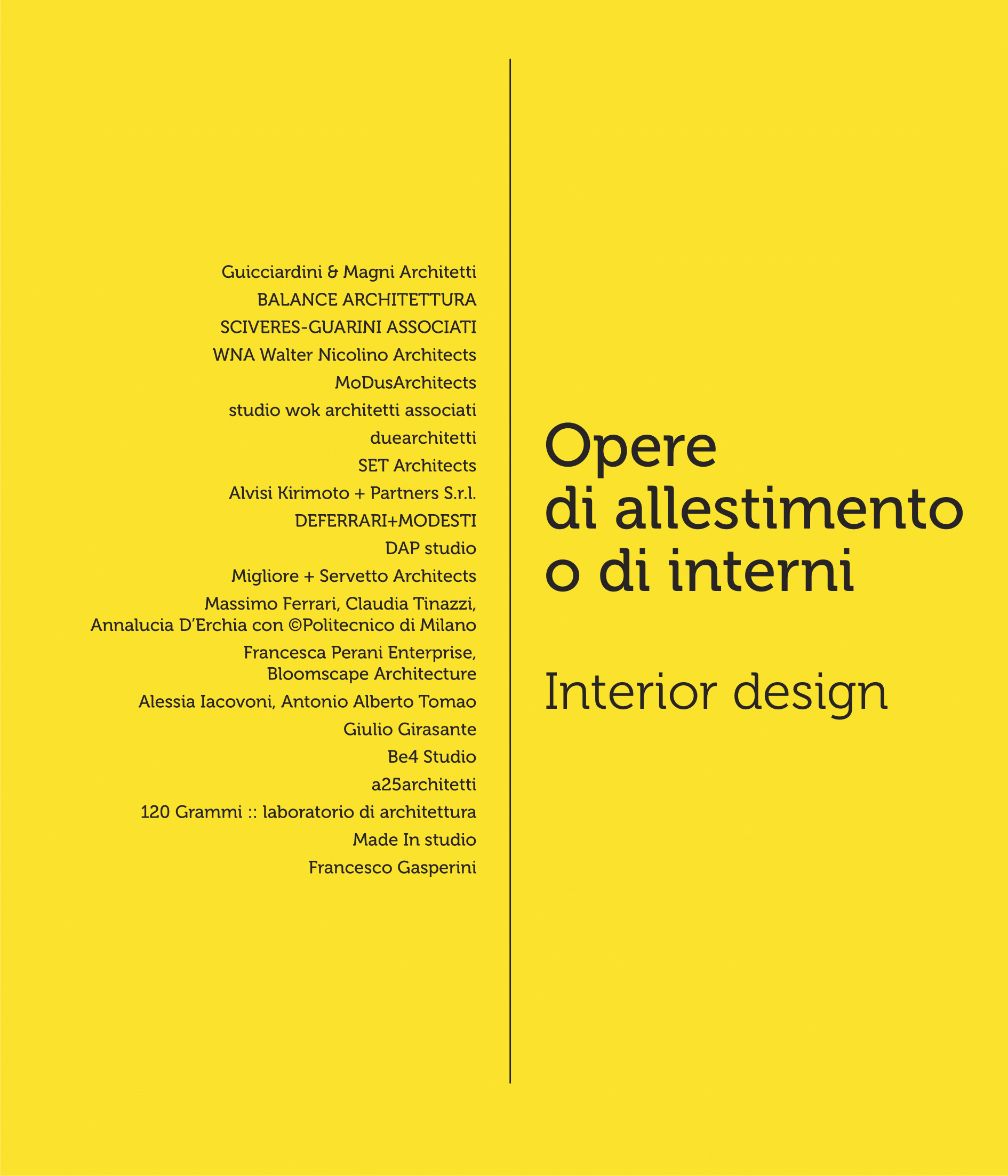 Yearbookn6, Opere di allestimento o di interni, Consiglio Nazionale degli architetti pianificatori paesaggisti e conservatori